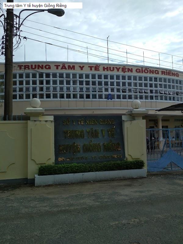 Trung tâm Y tế huyện Giồng Riềng