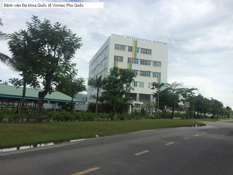 Bệnh viện Đa khoa Quốc tế Vinmec Phú Quốc