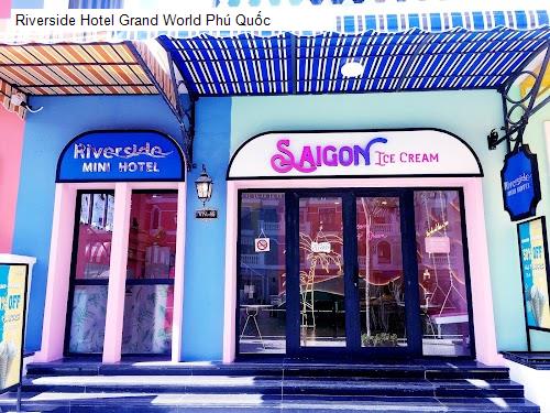 Ngoại thât Riverside Hotel Grand World Phú Quốc