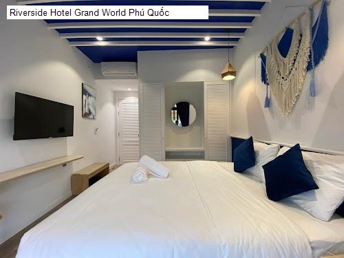 Vị trí Riverside Hotel Grand World Phú Quốc