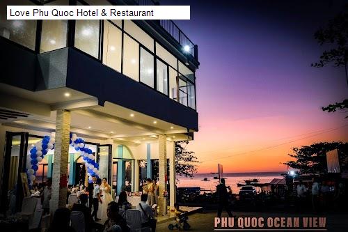Love Phu Quoc Hotel & Restaurant