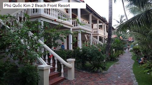 Phú Quốc Kim 2 Beach Front Resort