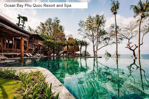 Chất lượng Ocean Bay Phu Quoc Resort and Spa